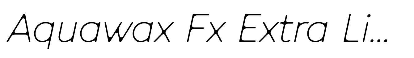 Aquawax Fx Extra Light Italic